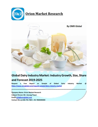 Global Dairy Industry Market Size, Share, Analysis, Industry Report and Forecast to 2025