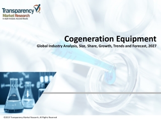Cogeneration Equipment Market Research Report 2019-2027