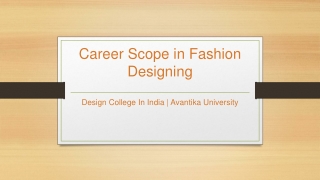 Career Scope in Fashion Designing - Avantika University