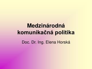 Medzinárodná komunikačná politika