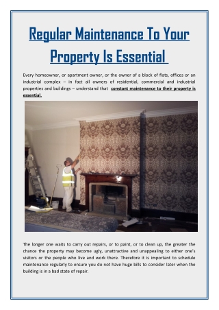 Regular Maintenance To Your Property Is Essential