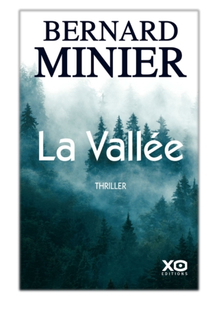 [PDF] Free Download La vallée By Bernard Minier