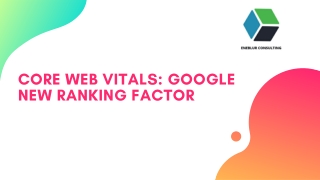 Core Web Vitals: Google New Ranking Factor