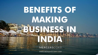 Benefits of Making Business in India | Buy & Sell Business