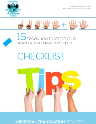 15 Tips on How to Select Your l Translation Service Provider