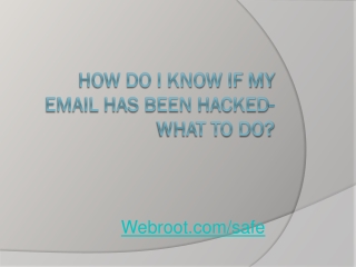 What To Do?- How Do I Know If My Email Has Been Hacked?