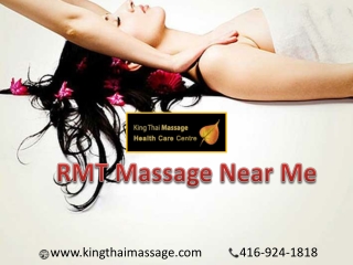 RMT Massage near Me in Toronto by registered Therapist | King Thai Massage