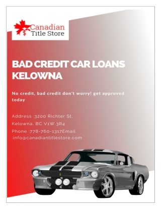 Guaranteed Bad Credit financing with Bad Credit Car Loans Kelowna