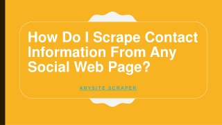 How Do I Scrape Contact Information From Any Social Web Page?