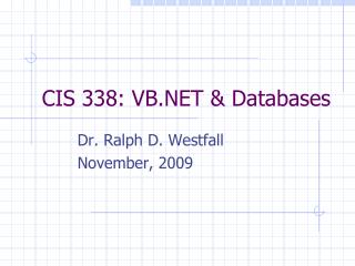 CIS 338: VB.NET &amp; Databases