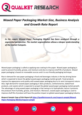 Waxed Paper Packaging Market Size will Escalate Rapidly in the Near Future | Global Industry Analysis and Forecast Repor