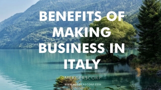 Benefits of Making Business in Italy | Buy & Sell Business