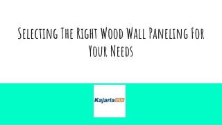 Selecting The Right Wood Wall Paneling For Your Needs