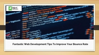 Fantastic Web Development Tips To Improve Your Bounce Rate