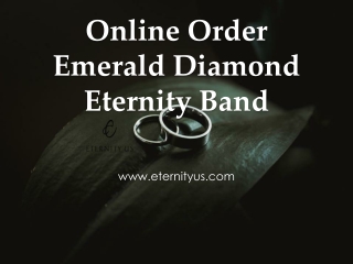 Online Order Emerald Diamond Eternity Band - A Gift for Every Occasion