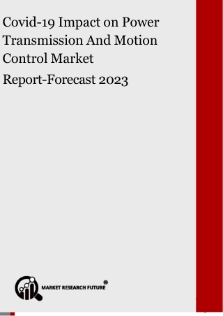 Covid-19 Impact on Power Transmission And Motion Control Market