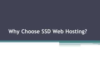 Why Choose SSD Web Hosting?