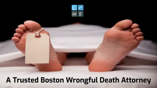 A Trusted Boston Wrongful Death Attorney