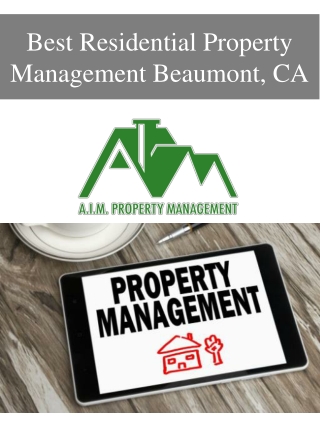 Best Residential Property Management Beaumont, CA