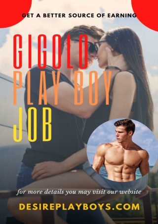 How Gigolo Job Is A Very Good Option To Earn Money?