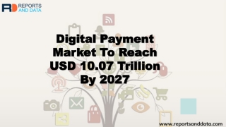 Digital Payment Market Outlook 2020 by Technology Development, Research Study, Growth Factors, Statistics, Forecasting 2