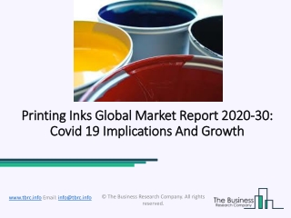 Printing Inks Market Growth Prospects, Key Vendors, Future Scenario Forecast To 2030