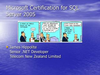 Microsoft Certification for SQL Server 2005