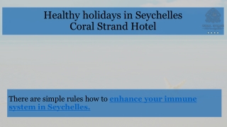 Healthy holidays in Seychelles by Coral Strand Hotel