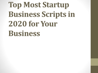 Top Most Startup Business Scripts in 2020 for Your Business