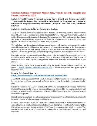 Cervical Dystonia Treatment Market Size, Trends, Growth, Insights and Future Outlook By 2023