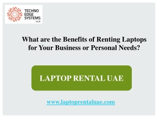 What are the Benefits of Renting Laptops for Your Business or personal needs?