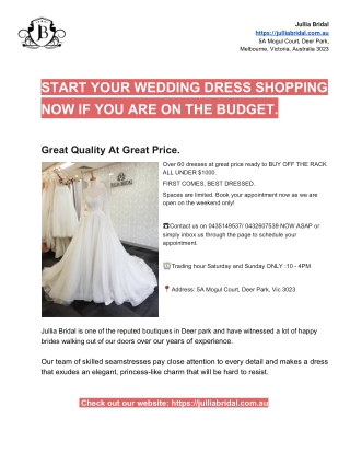 WEDDING DRESS SHOPPING, Great Quality At Great Price.
