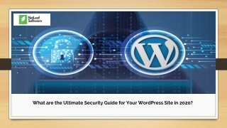 What are the Ultimate Security Guide for Your WordPress Site in 2020?