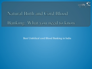 Natural Birth and Cord Blood Banking: What you need to know
