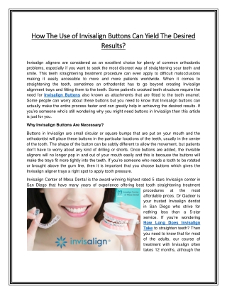How The Use of Invisalign Buttons Can Yield The Desired Results?