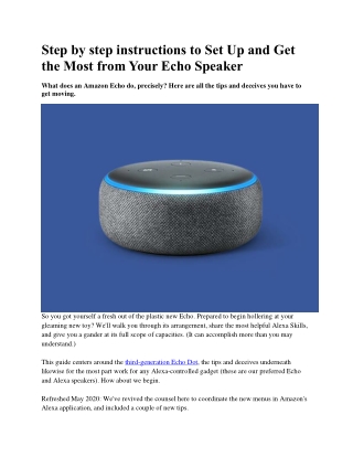 Step by step instructions to Set Up and Get the Most from Your Echo Speaker