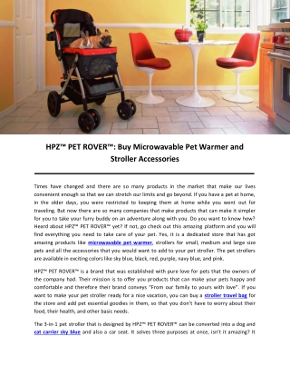 HPZ™ PET ROVER™: Buy Microwavable Pet Warmer and Stroller Accessories