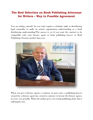 The Best Selection on Book Publishing Attorneys for Writers – Way to Feasible Agreement