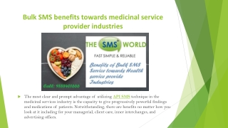 Advantages of Bulk SMS service towards medicinal/health service provide industries