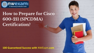 How to Prepare for Cisco 600-211 (SPCDMA) Certification?