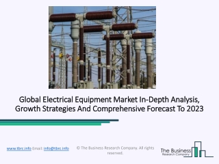 New Trends In Global Electrical Equipment Market 2020-2023 By Analyzing Top Companies And Industry Overview