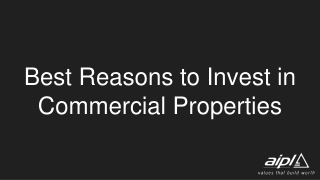 Best Reasons to Invest in Commercial Properties