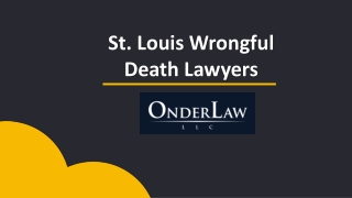 St. Louis Wrongful Death Lawyers