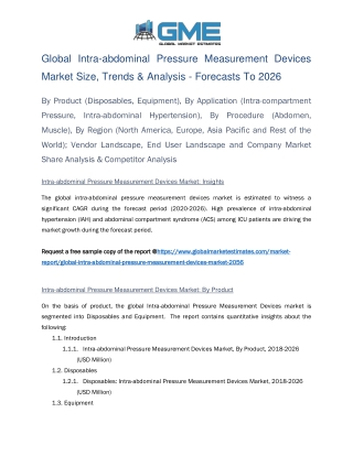 Global Intra-abdominal Pressure Measurement Devices Market Size, Trends & Analysis - Forecasts To 2026