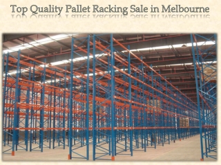 Top Quality Pallet Racking Sale in Melbourne