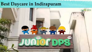 Best Daycare in Indirapuram