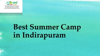Best Summer Camp in Indirapuram