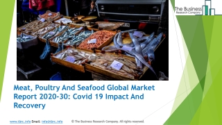 (2020-2030) Meat, Poultry And Seafood Market Size, Share, Growth And Trends