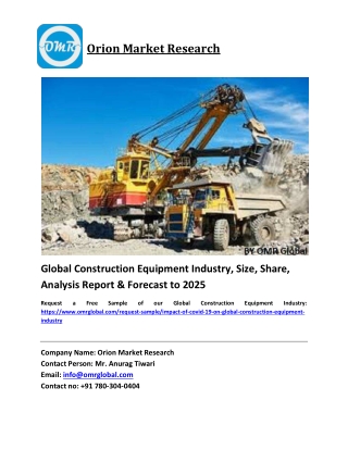 Global Construction Equipment Industry Growth, Size, Share, Industry Report and Forecast 2019-2025