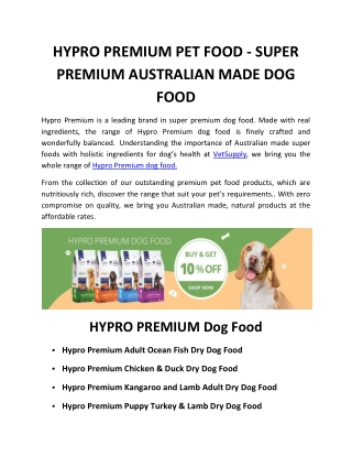 HYPRO PREMIUM PET FOOD - SUPER PREMIUM AUSTRALIAN MADE DOG FOOD